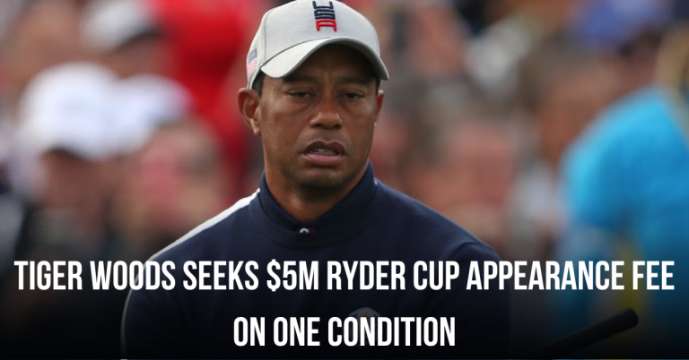 Tiger Woods Seeks $5M Ryder Cup Appearance Fee On One Condition